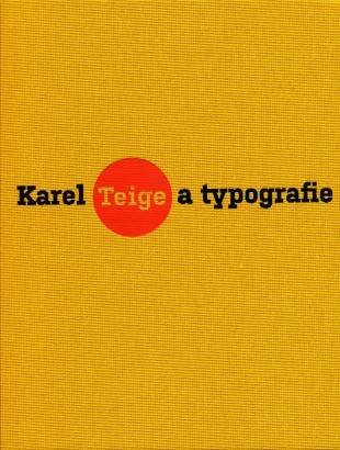 Karel Teige a typografie
