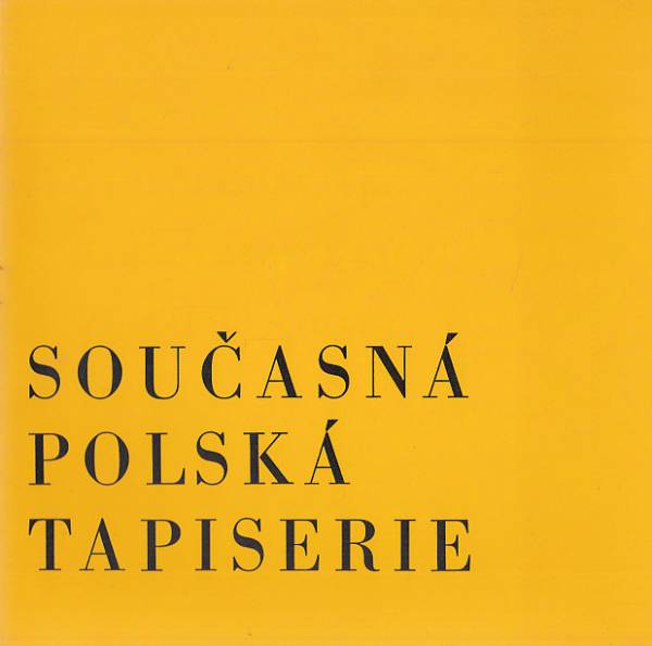 Současná polská tapiserie