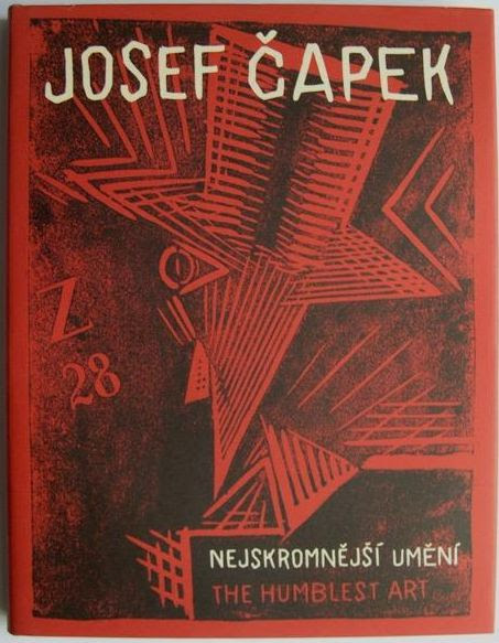 Josef Čapek – Nejskromnější umění