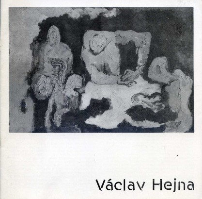 Václav Hejna – malby, asambláže, kresby z třicátých až osmdesátých let