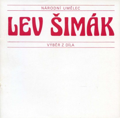 Národní umělec Lev Šimák – výběr z díla