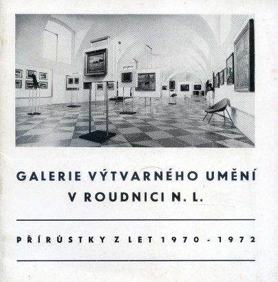 Galerie výtvarného umění v Roudnici nad Labem – přírůstky z let 1970 – 1972