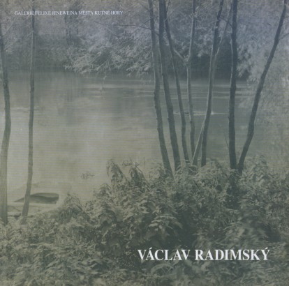 Václav Radimský (1867 – 1946) – výběr z malířské tvorby