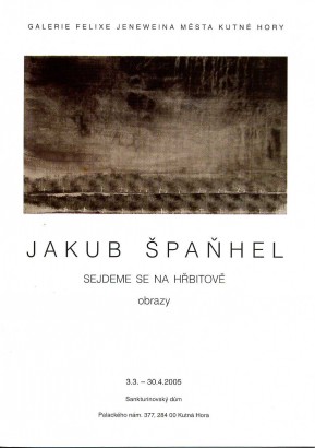 Jakub Špaňhel – Sejdeme se na hřbitově