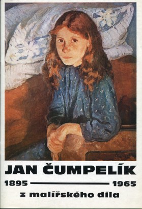 Jan Čumpelík (1895 – 1965) – z malířského díla