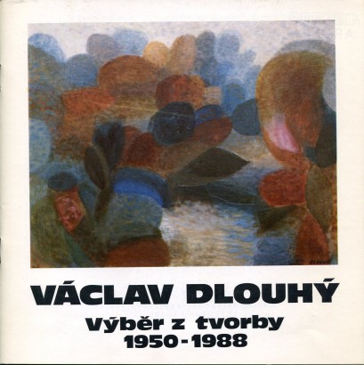 Václav Dlouhý – výběr z tvorby (1950 – 1988)