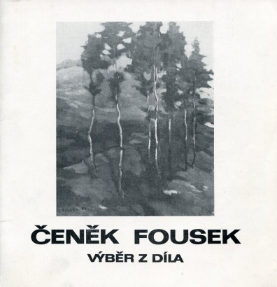 Čeněk Fousek – výběr z díla