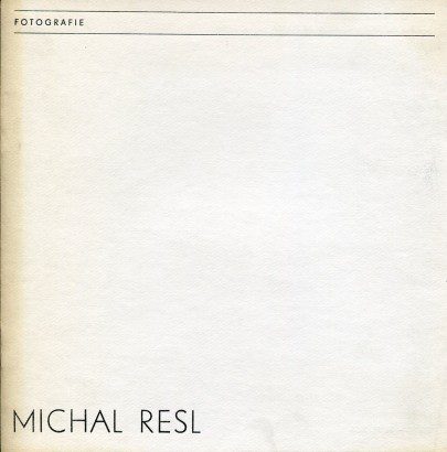 Michal Resl – fotografie