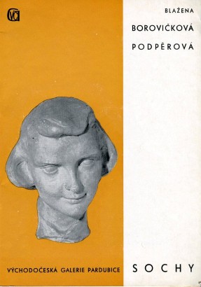 Blažena Borovičková-Podpěrová – sochy