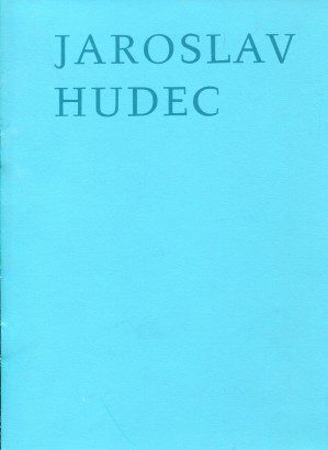Jaroslav Hudec – Obrazy