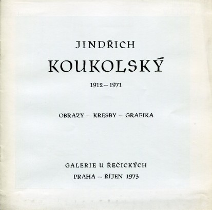Jindřich Koukolský (1912 – 1971) – obrazy, kresby, grafika