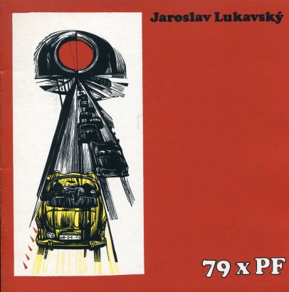 Jaroslav Lukavský – 79 x PF