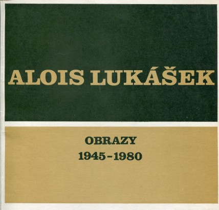 Zasloužilý umělec Alois Lukášek – obrazy (1945 – 1980)