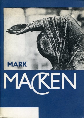Mark Macken (1913 – 1977) – plastiky a kresby