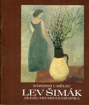 Národní umělec Lev Šimák – oleje, akvarely, grafika