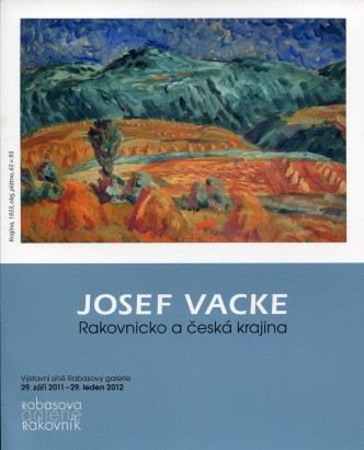 Josef Vacke – Rakovnicko a česká krajina