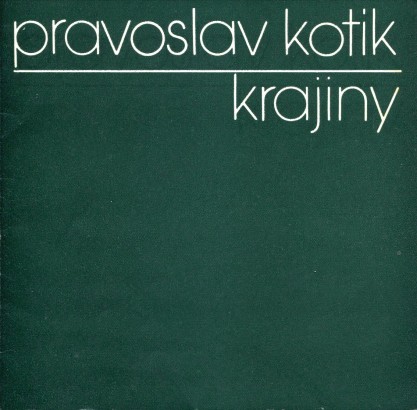 Pravoslav Kotík – Krajiny