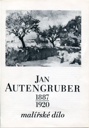 Jan Autengruber (1887 – 1920) – malířské dílo