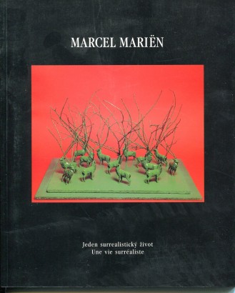 Marcel Mariën – Jeden surrealistický život / Une vie surréaliste