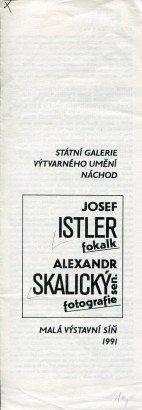 Josef Istler – fokalk / Alexandr Skalický sen. – fotografie