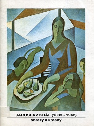 Jaroslav Král (1883 – 1942) – obrazy a kresby