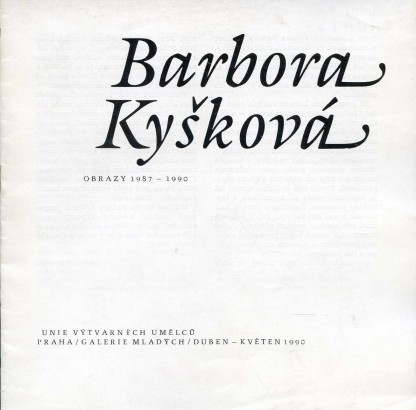 Barbora Kyšková – obrazy 1987 – 1990