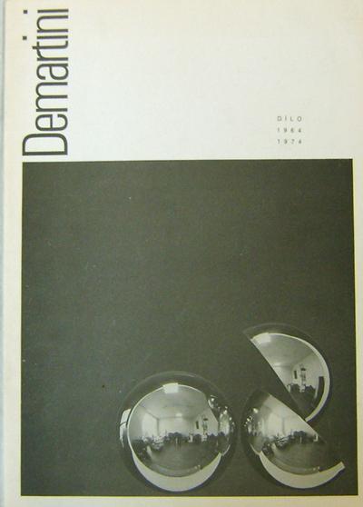 Hugo Demartini – Dílo 1964-1974