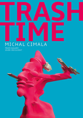 Michal Cimala – Trash Time