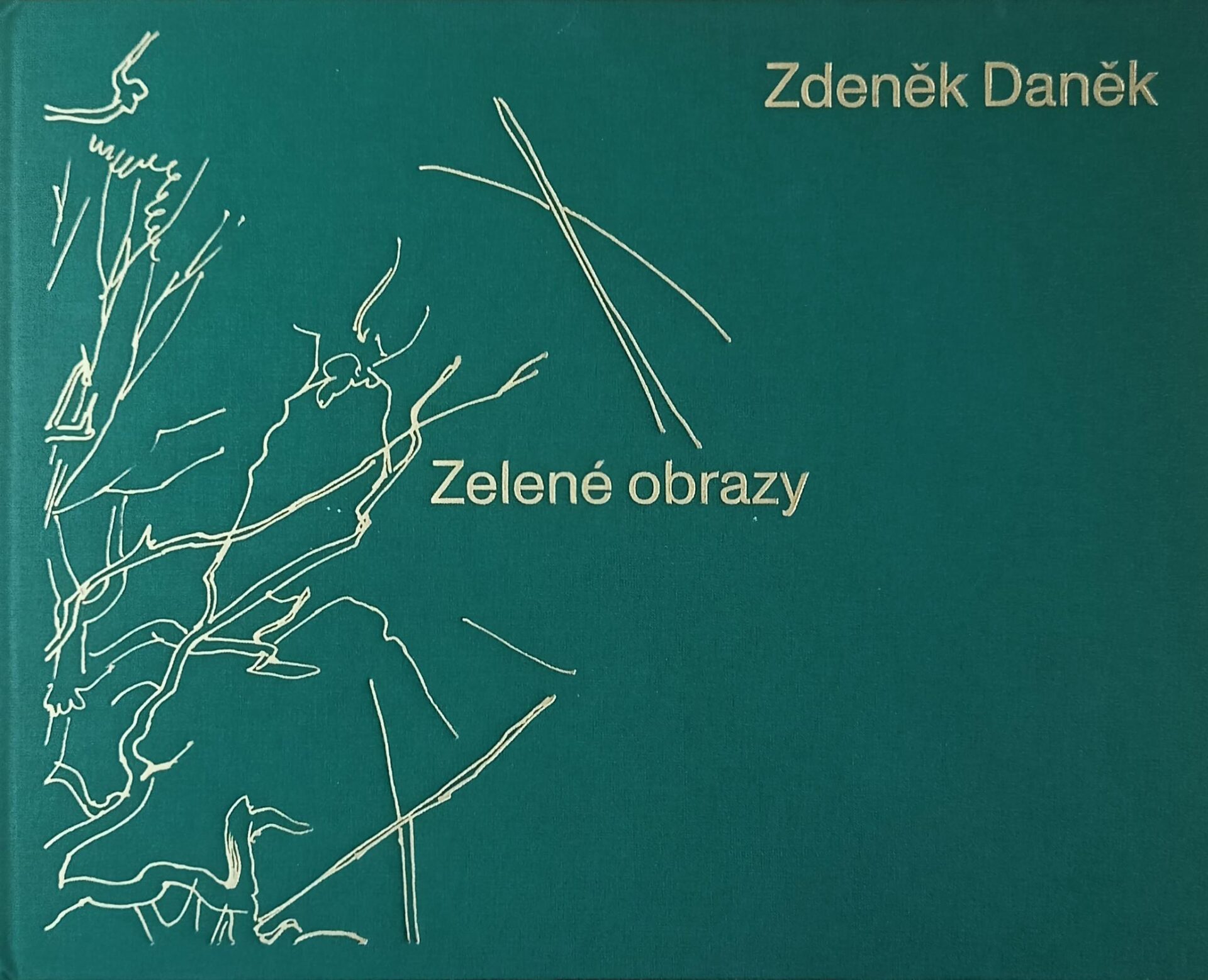 Zdeněk Daněk – Zelené obrazy