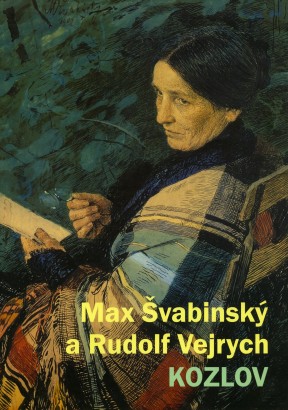 Max Švabinský a Rudolf Vejrych – Kozlov