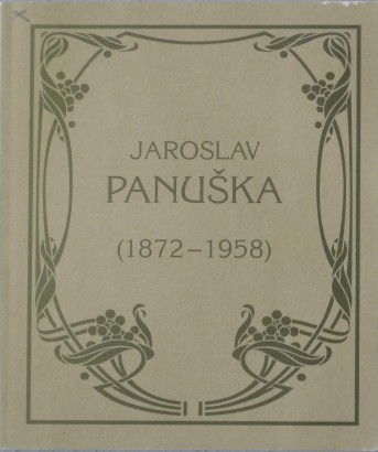 Jaroslav Panuška (1872 – 1958)