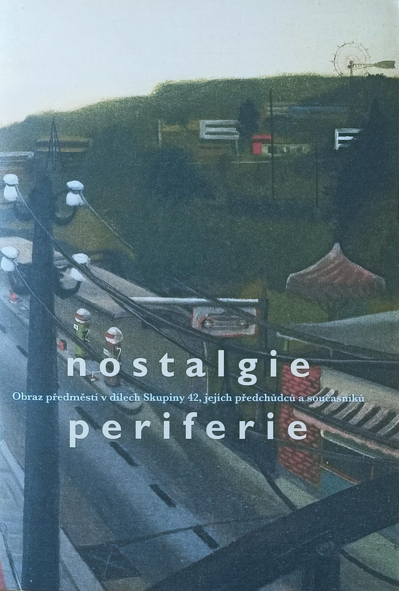 Nostalgie periferie