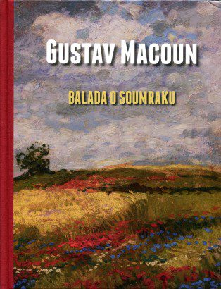 Gustav Macoun – Balada o soumraku