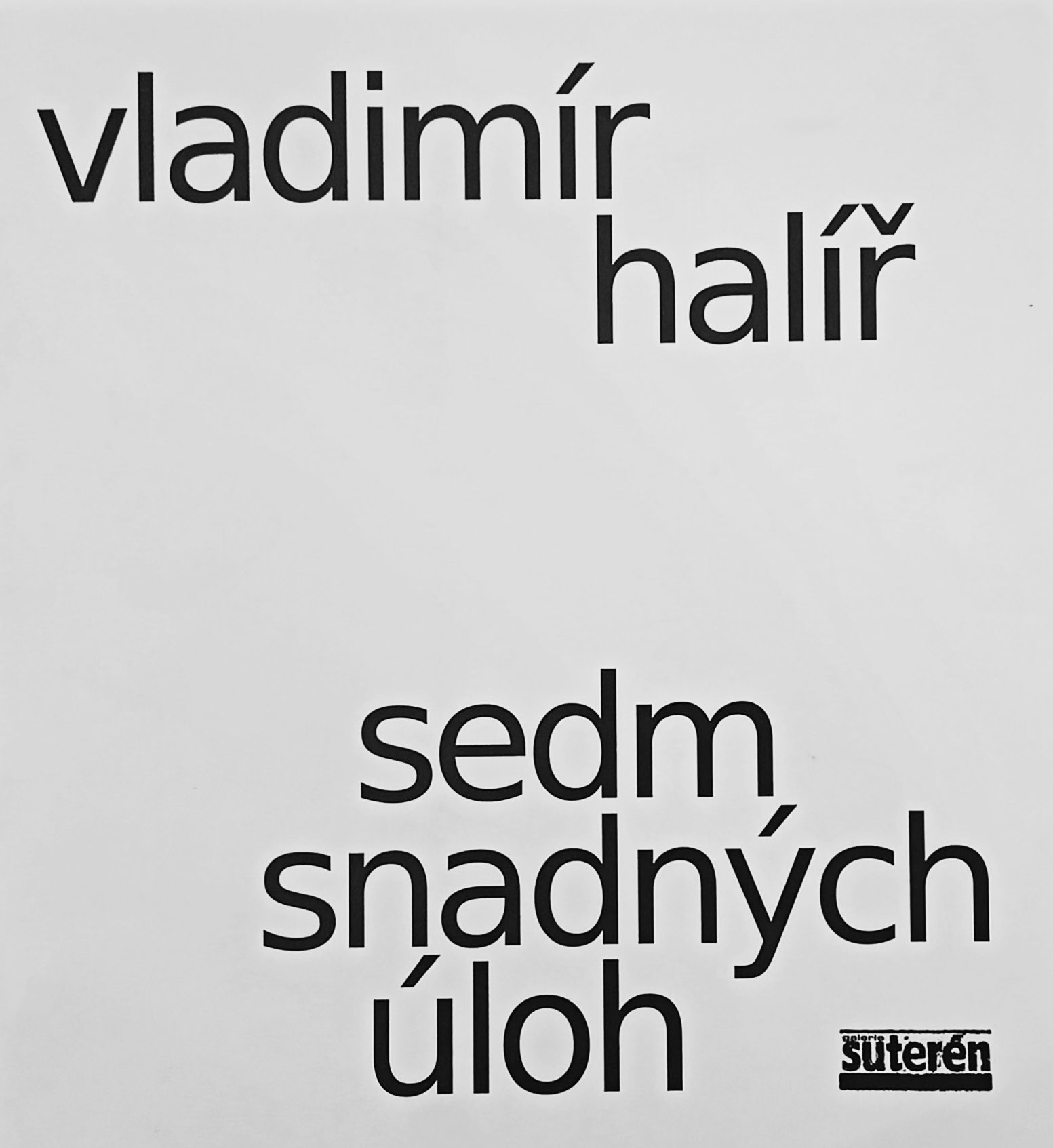 Vladimír Halíř – Sedm snadných úloh