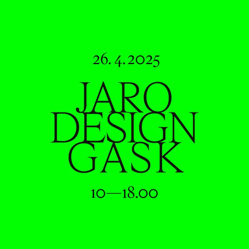 Jaro – design – GASK 2025