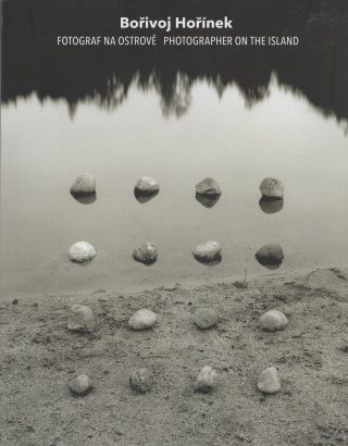 Bořivoj Hořínek – Fotograf na ostrově / Photographer on the Island