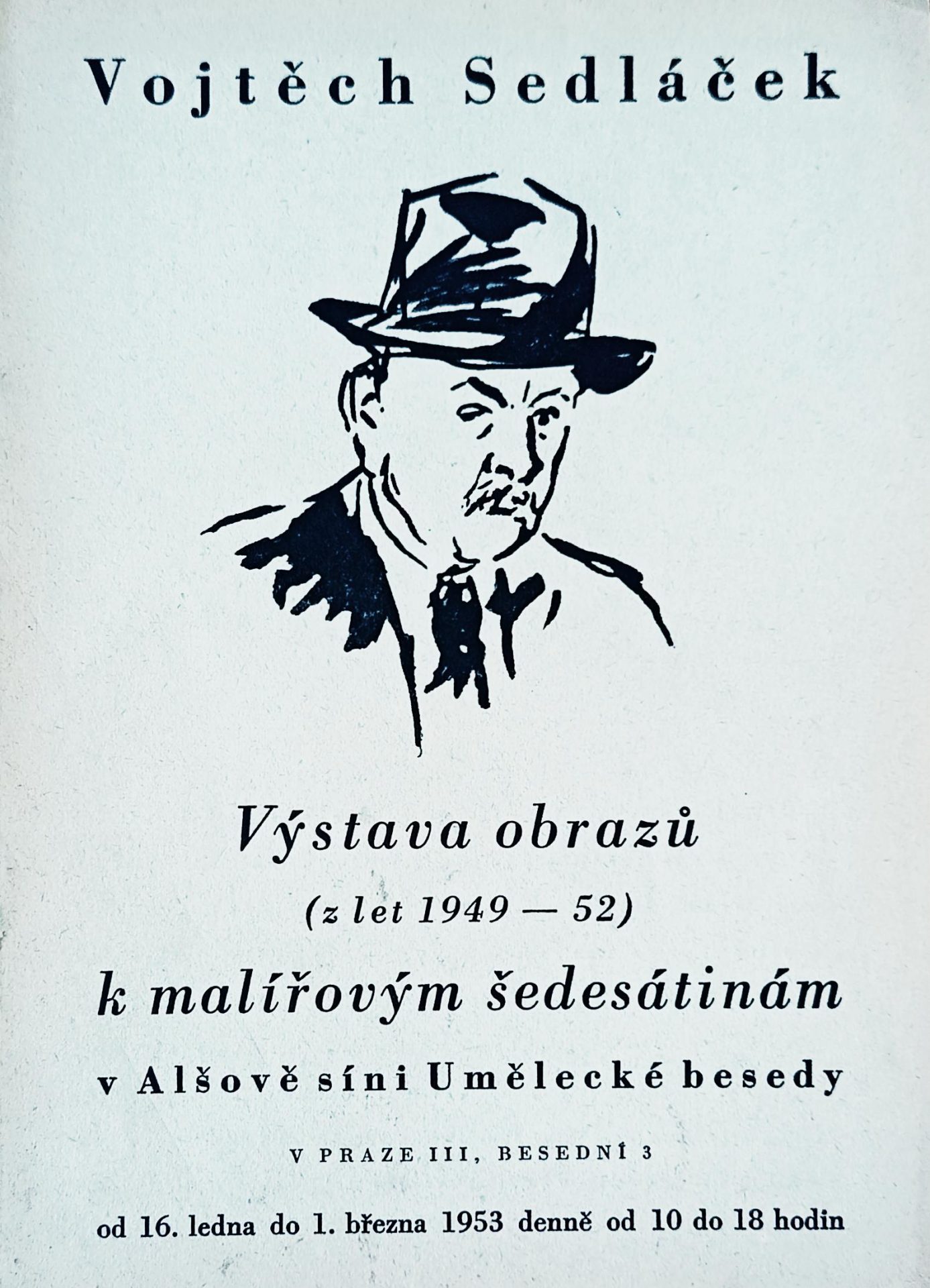 Vojtěch Sedláček – Výstava obrazů (z let 1949-52) k malířovým šedesátinám