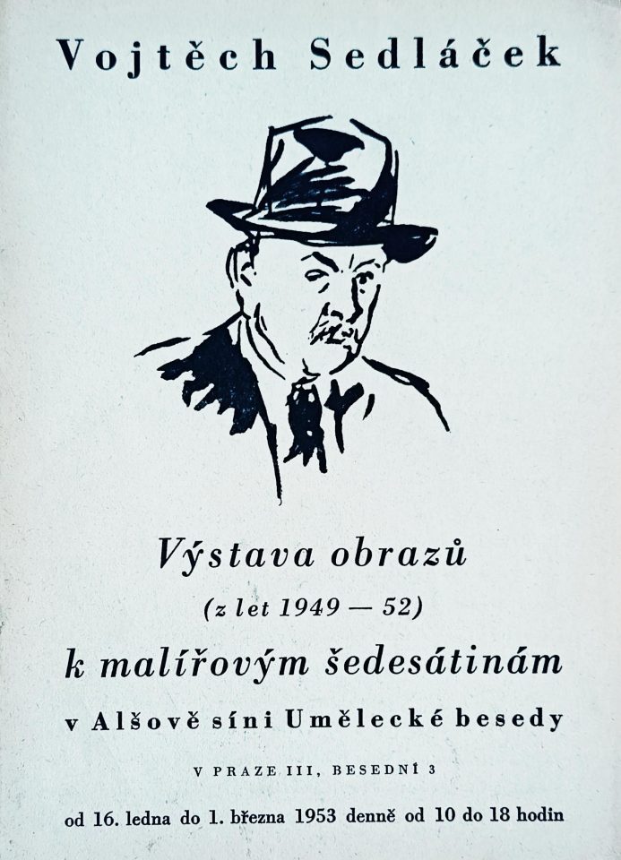 Vojtěch Sedláček – Výstava obrazů (z let 1949-52) k malířovým šedesátinám