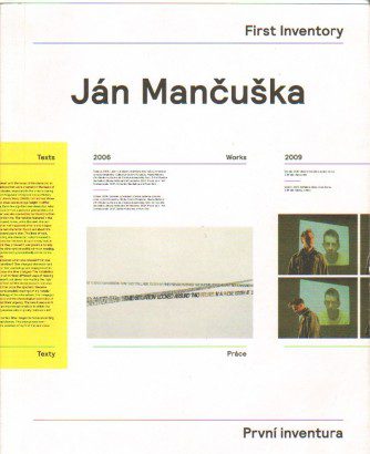 Ján Mančuška – First Inventory / První inventura