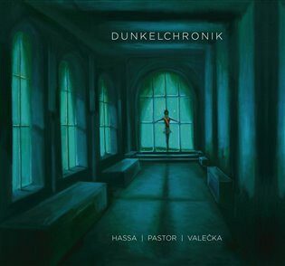 Temná kronika / Dunkelchronik