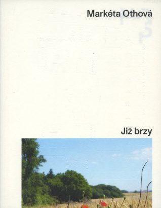 Markéta Othová – Již brzy