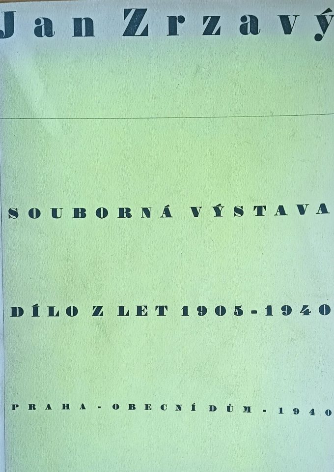 Jan Zrzavý – Souborná výstava (Dílo z let 1905-1940)