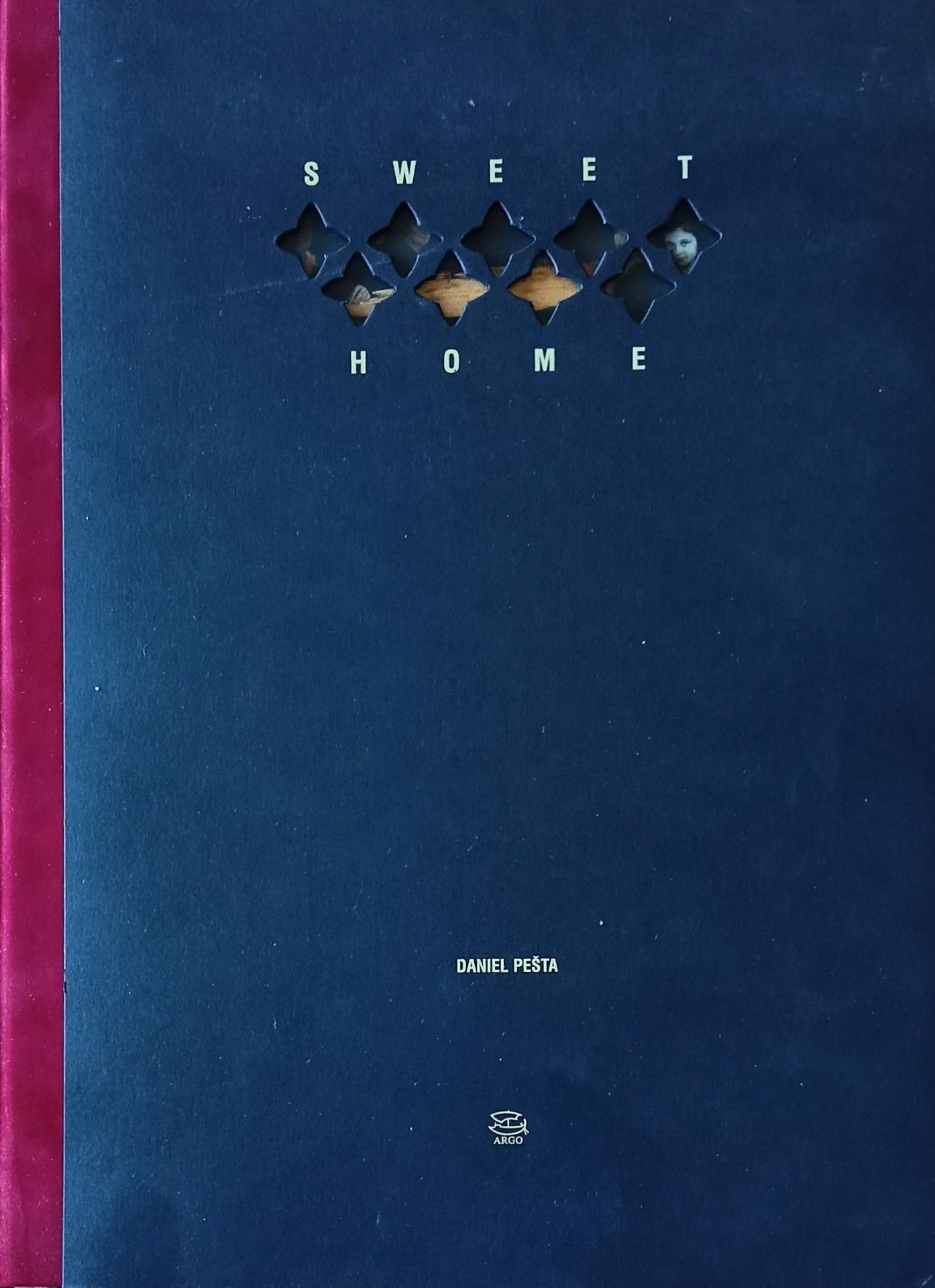 Daniel Pešta – Sweet Home