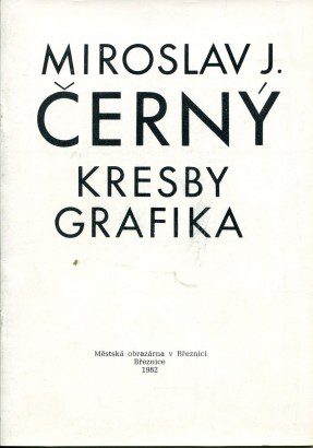 Miroslav J. Černý – Kresby, grafika