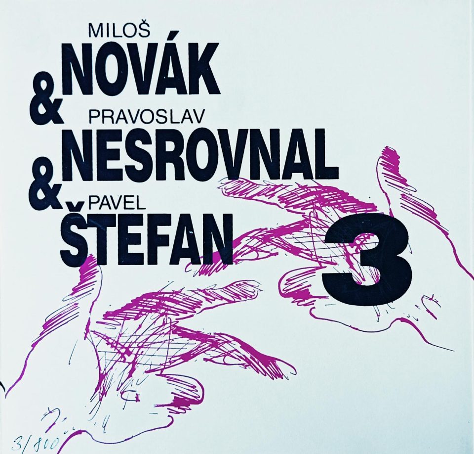 Miloš Novák & Pravoslav Nesrovnal & Pavel Štefan