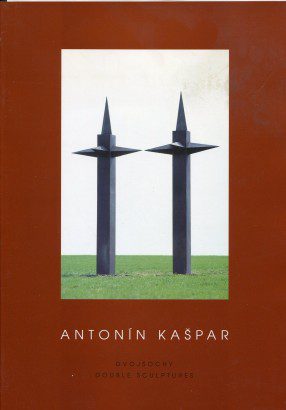 Antonín Kašpar – Dvojsochy / Double Sculptures