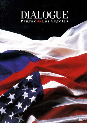 Dialogue Prague – Los Angeles