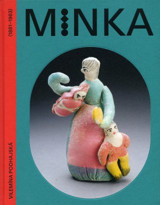 Minka – Vilemína Podhajská (1881-1963)