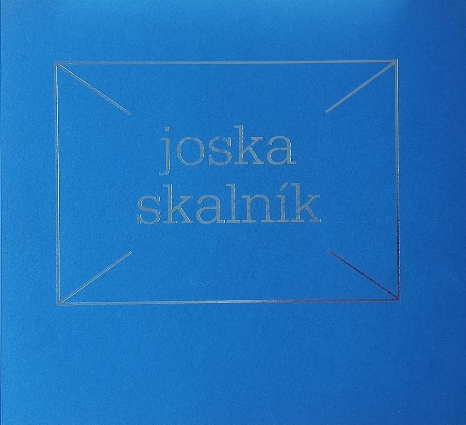 Joska Skalník – Sny- situace – hry / Dreams – Situations – Games