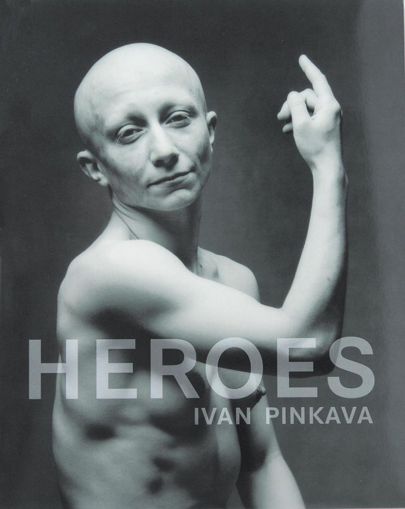 Ivan Pinkava – Heroes